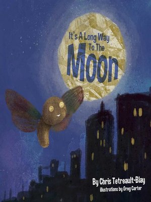 cover image of It's a Long Way to the Moon